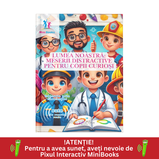 Lumea Noastă - Meserii Distractive pentru Copii Curioși