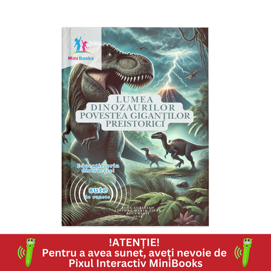 Lumea Dinozaurilor - Povestea Giganților Preistorici